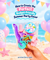 How to Create the Perfect Budget-Friendly Summer Party Favor