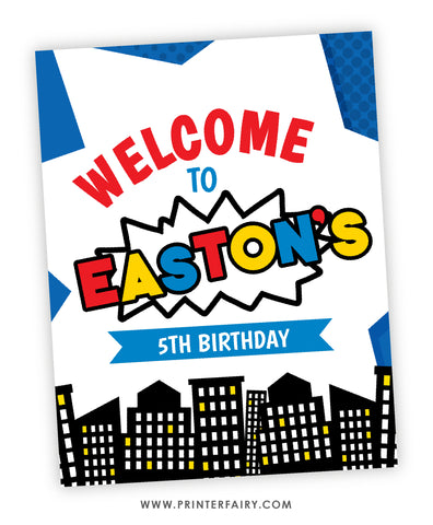 Superhero Birthday Party Welcome Sign