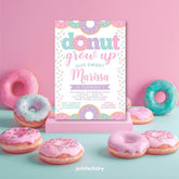 Donut Grow Up Birthday Invitation, Editable Party Template (Digital Download)