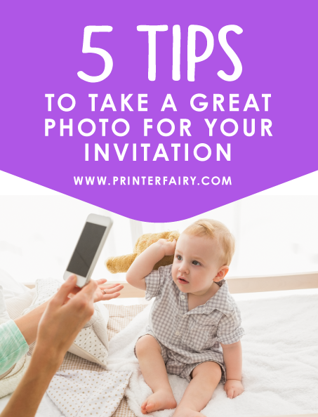 5 tips to take great photos for your Invitation
