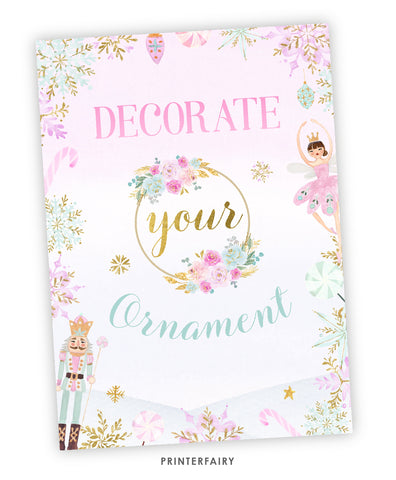 Nutcracker 'Decorate Your Ornament' Sign
