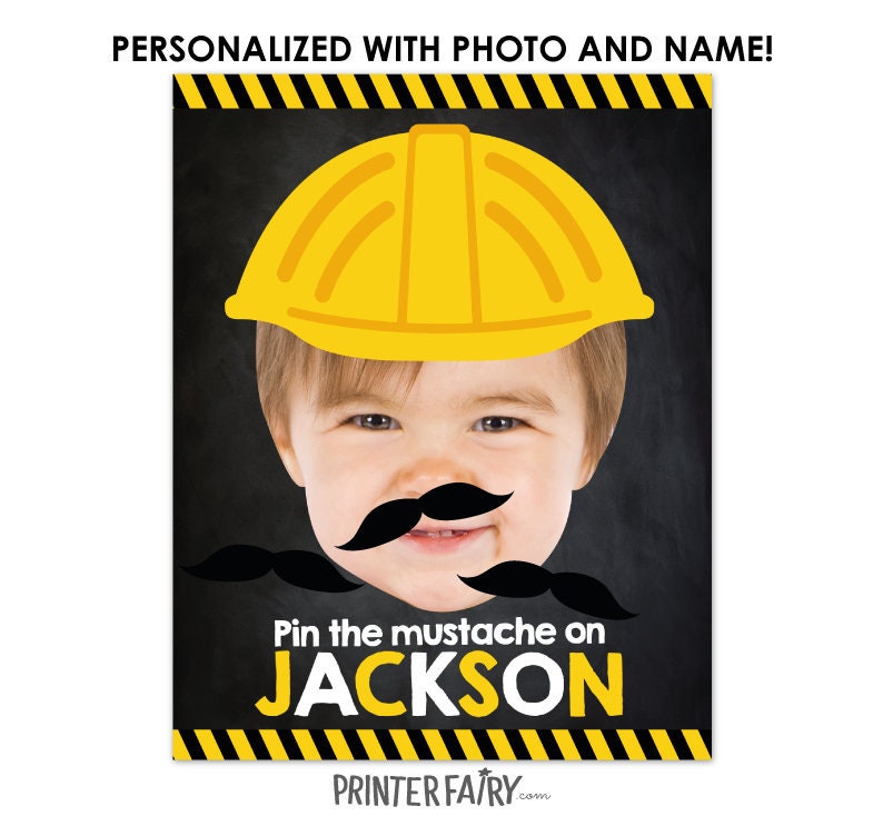 Construction Birthday Party Pin the Mustache Game Personalized Photo Poster (Digital Download)