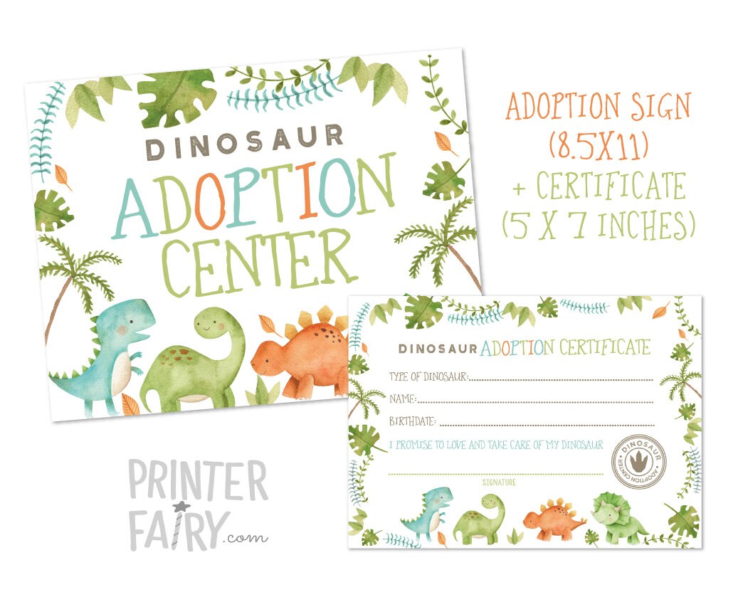 Dinosaur Adoption Sign and Certificate (Instant Download)