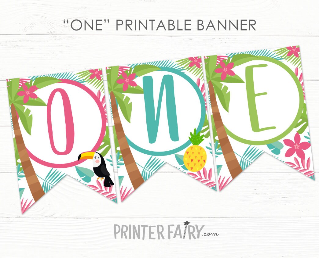 Luau ONE Banner, Tropical First Birthday Decoration (Instant Download)