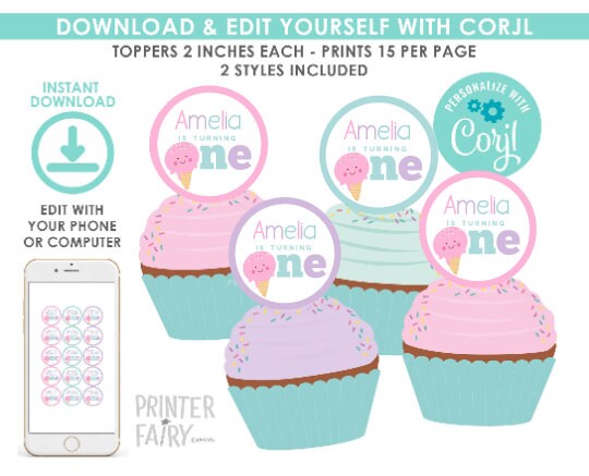 Editable Ice Cream Birthday Toppers, Party Decor (Instant Download)