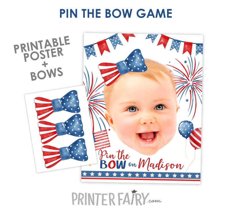 Personalized 4th of July Pin the Bow Game, Independence Day Party Poster (Digital Download)