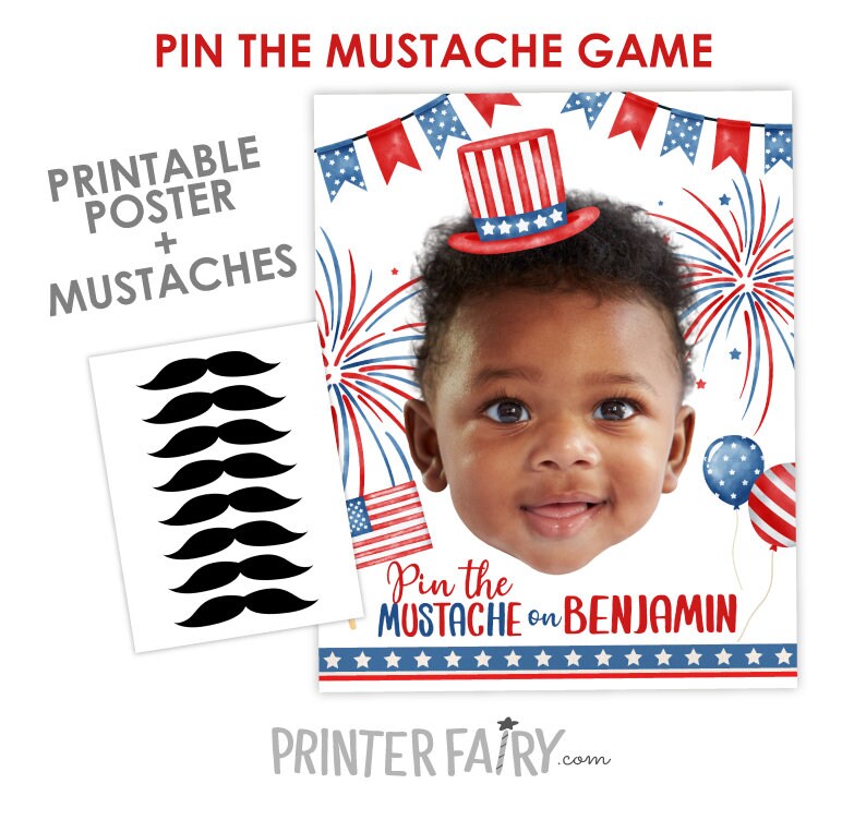Personalized 4th of July Pin the Mustache Game, Photo Party Activity (Digital Printable)