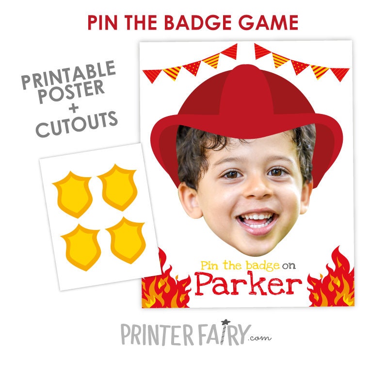Pin The Badge, Firefighter Birthday Party Game, Pin the Tail, DIGITAL Personalized Poster