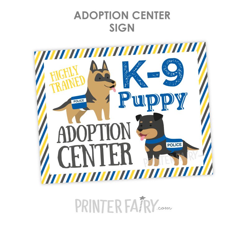 K9 Puppy Adoption Sign and Certificate, Police Birthday Party (Instant Download)