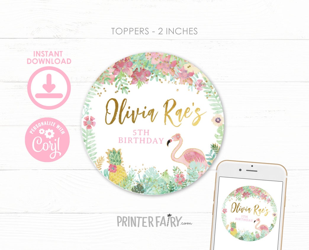 Flamingo Toppers EDITABLE Printable Stickers, Tropical Summer Party, INSTANT DOWNLOAD