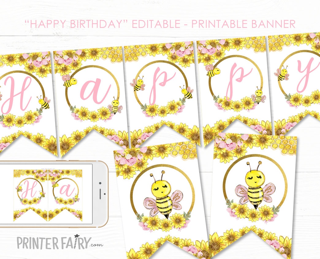 Bee Birthday Banner, Sunflower Bunting, Editable Printable (Instant Download)