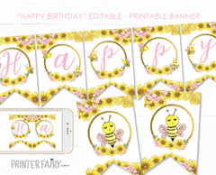 Bee Birthday Banner, Sunflower Bunting, Editable Printable (Instant Download)