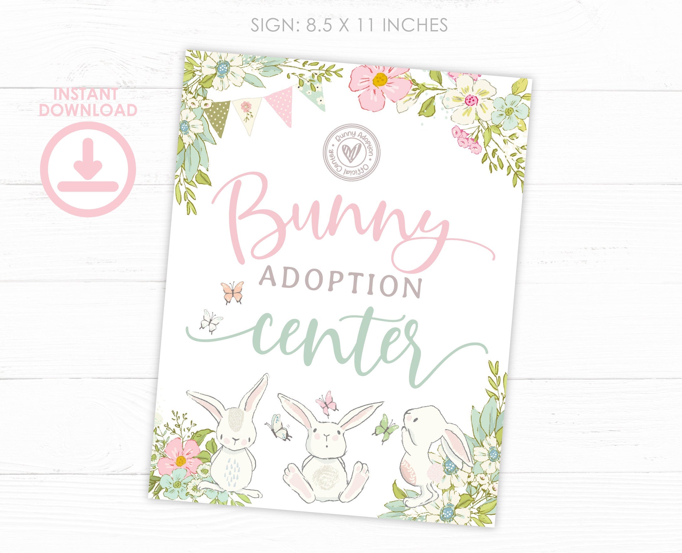 Bunny Adoption Party Sign and Certificate Ready to Print, INSTANT DOWNLOAD