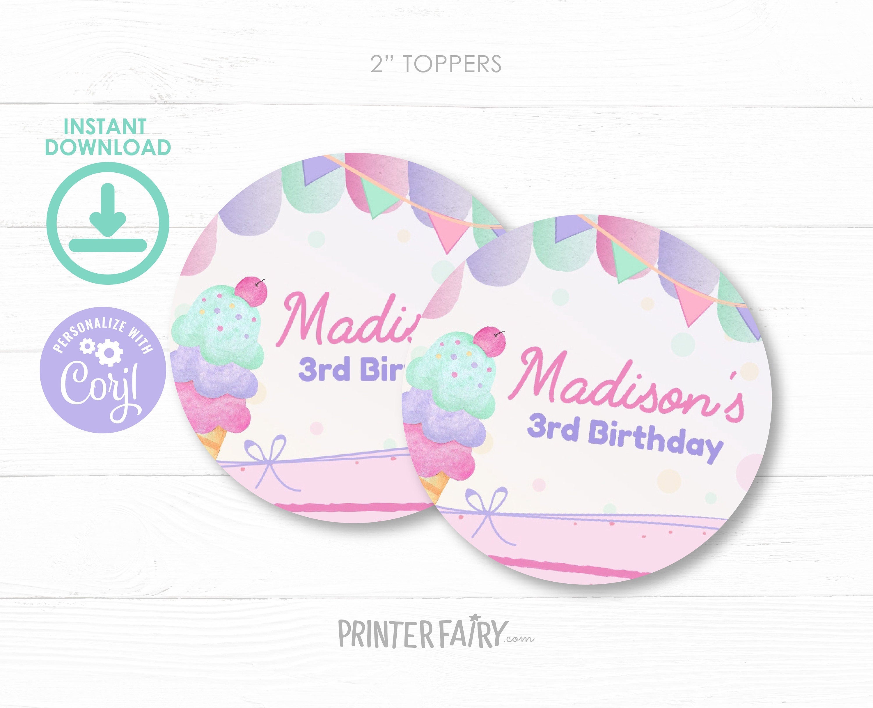 Editable Ice Cream Birthday Party Toppers, Round Labels (Digital Download)