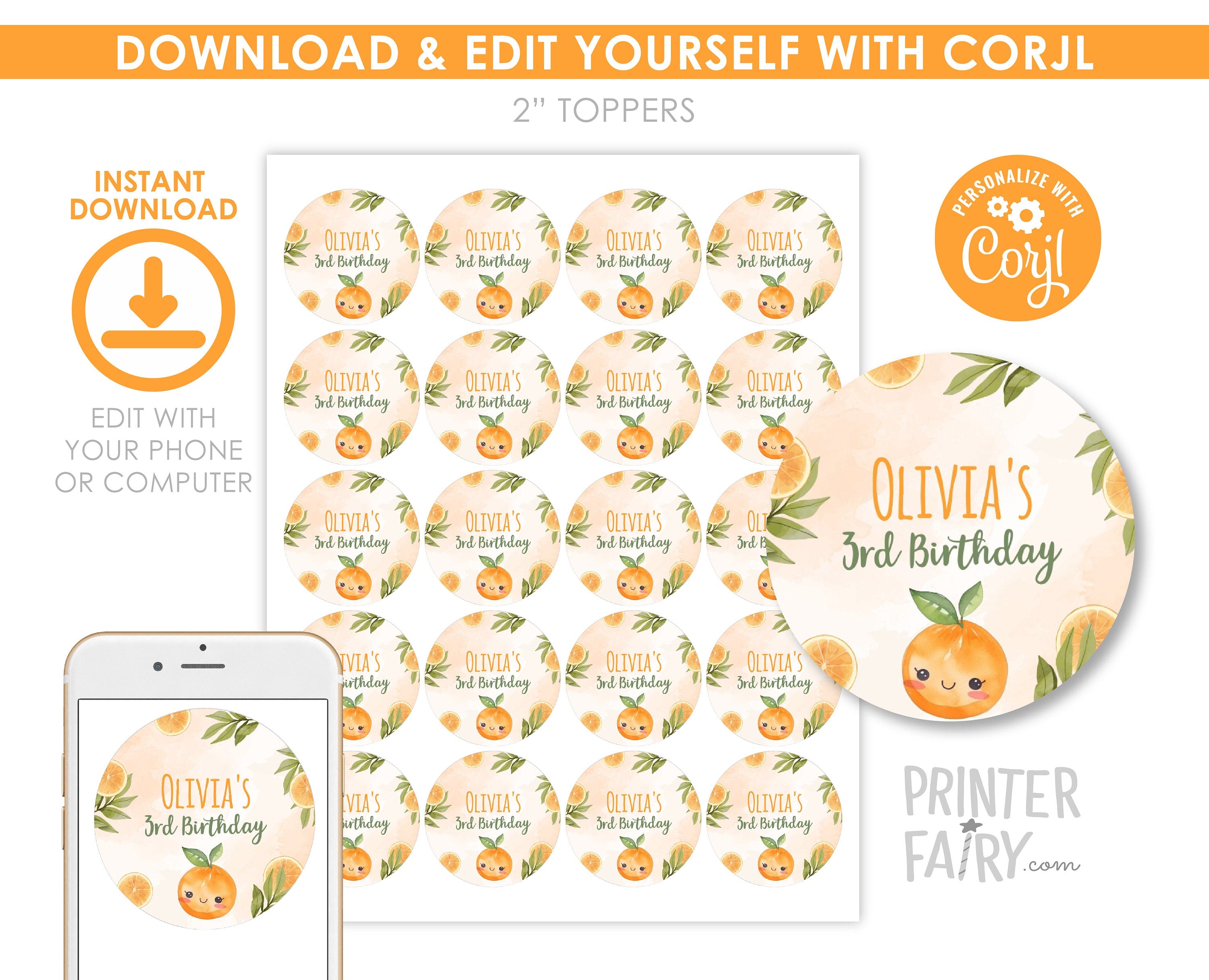 Sweet Orange Birthday Party Toppers, Editable Round Labels (Instant Download)
