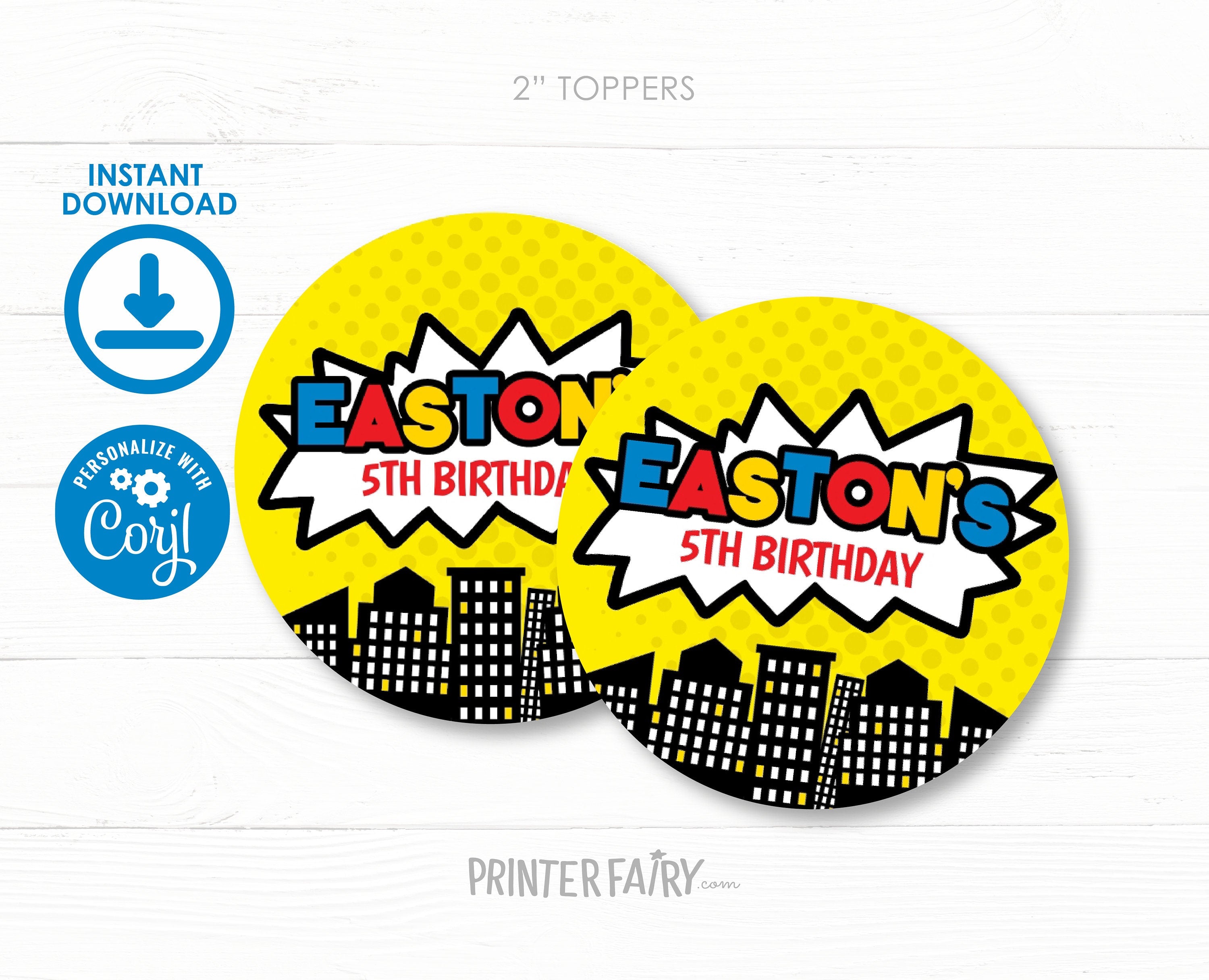 Superhero Birthday Party Toppers Editable Templates, Instant Download