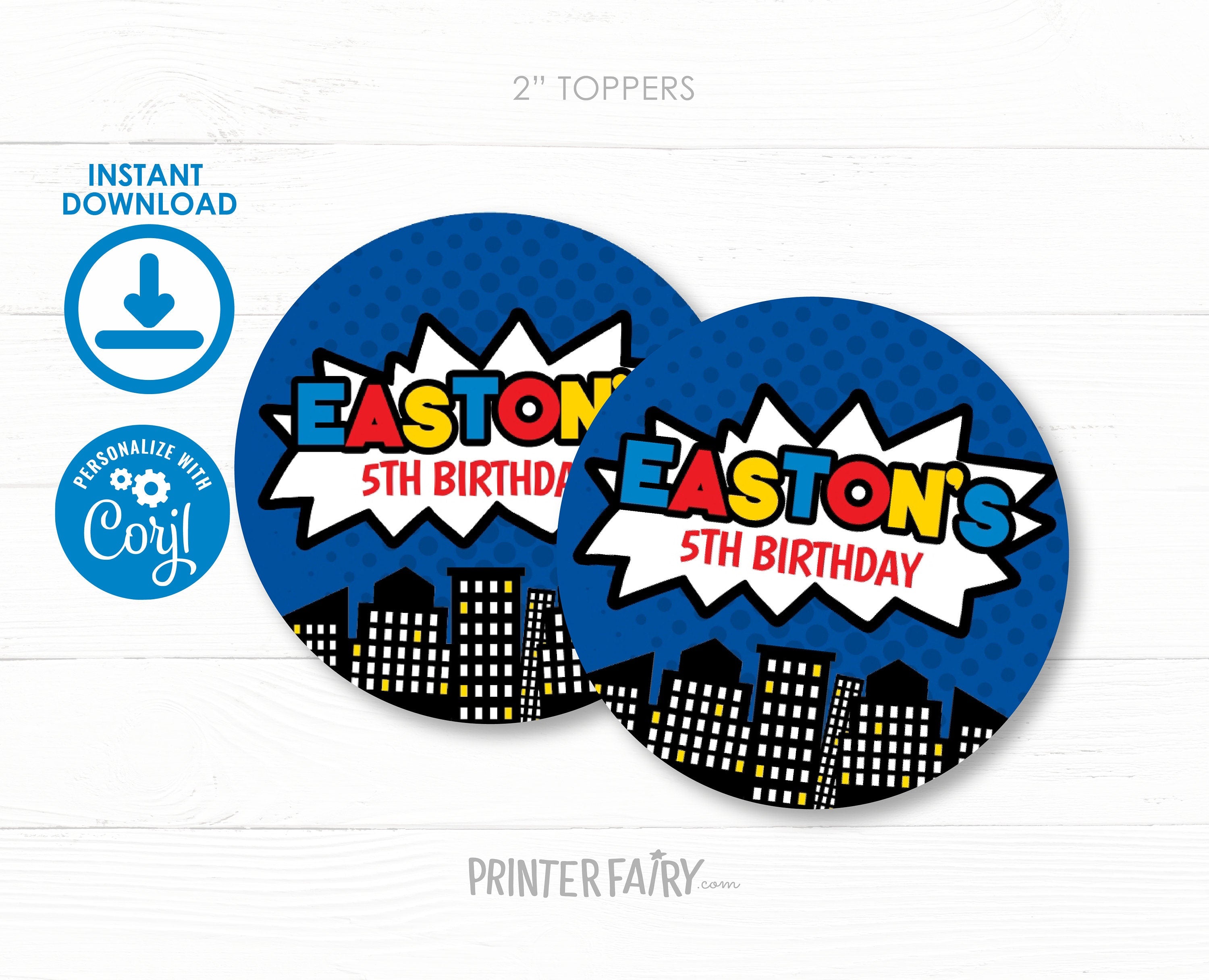 Superhero Birthday Party Toppers Editable Templates, Instant Download