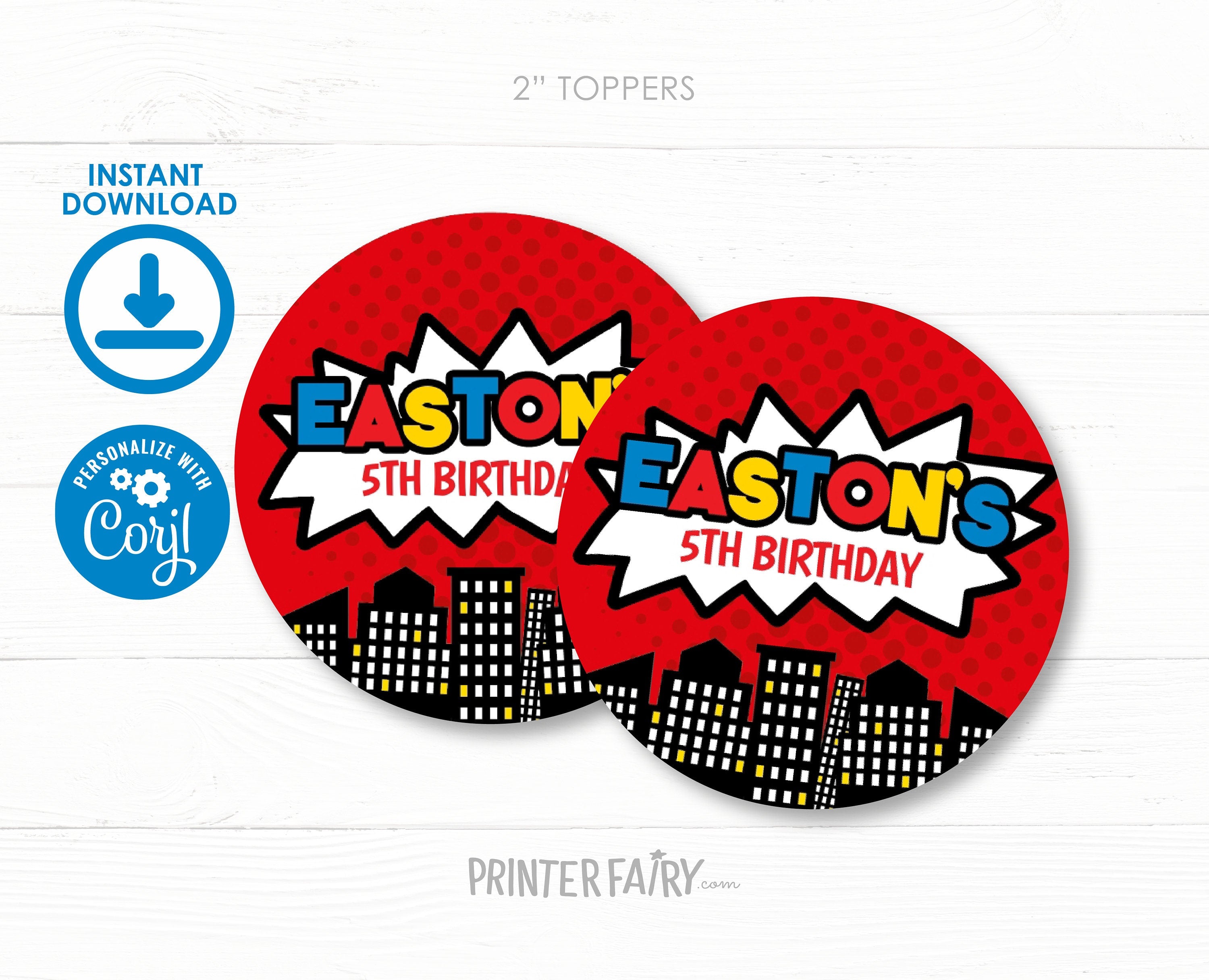 Superhero Birthday Party Toppers Editable Templates, Instant Download