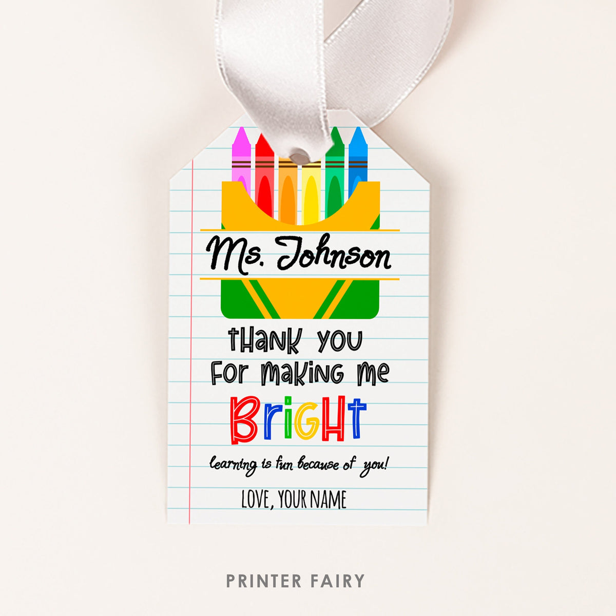 Crayon Teacher Appreciation Tag Editable School Supplies Gift Tag, Instant Download