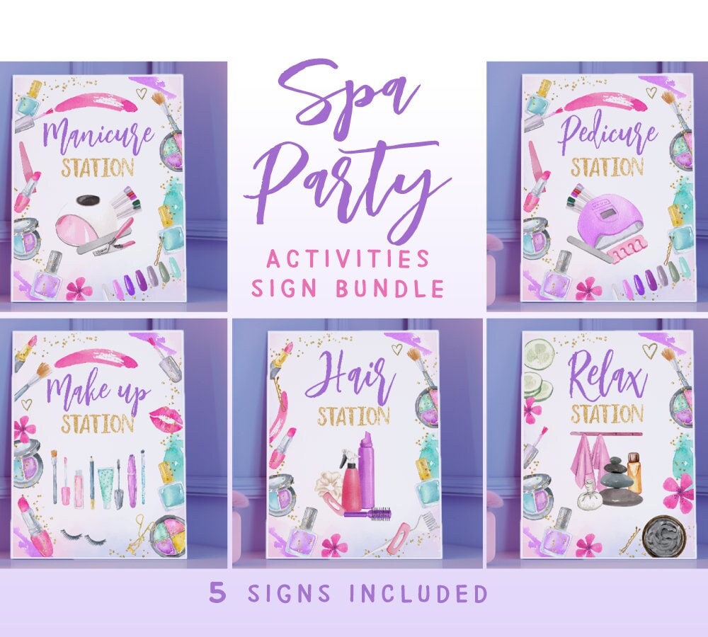 Spa Party Activities Sign Bundle, Relax, Manicure, Pedicure, Makeup, Hair Stations (Instant Download)