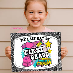 First & Last Day of School Printable Signs, Nursery to 12th Grade (Digital Download)