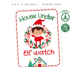 Christmas Elf Sign - House Under Elf Watch