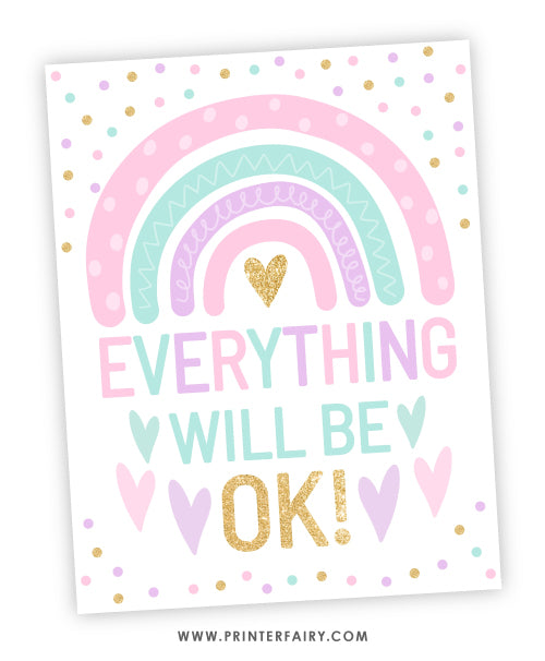 Everything will be OK! - Rainbow Sign